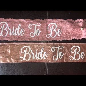 Two Bride to be sashes.